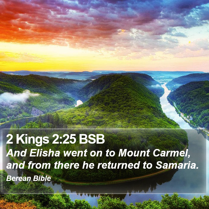 2 Kings 2:25 BSB Bible Study