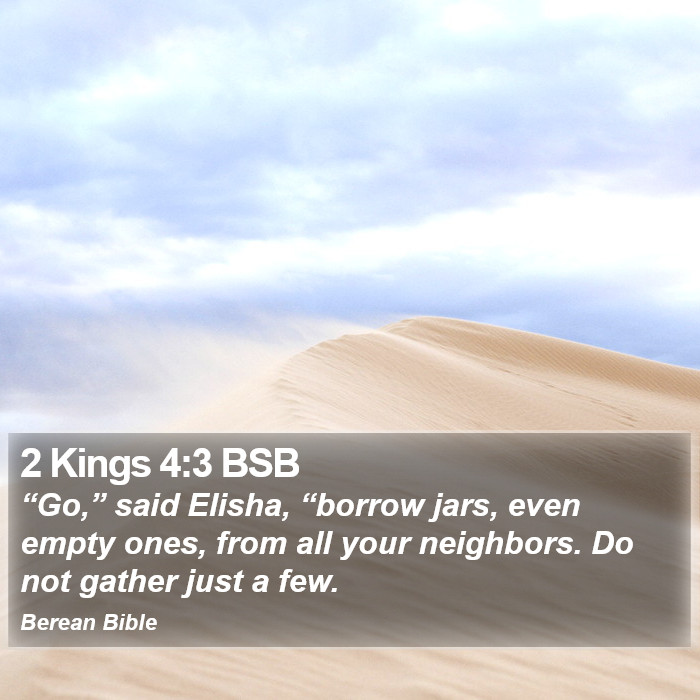 2 Kings 4:3 BSB Bible Study