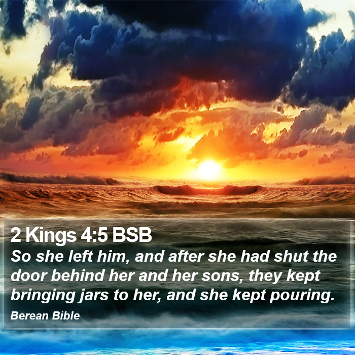 2 Kings 4:5 BSB Bible Study