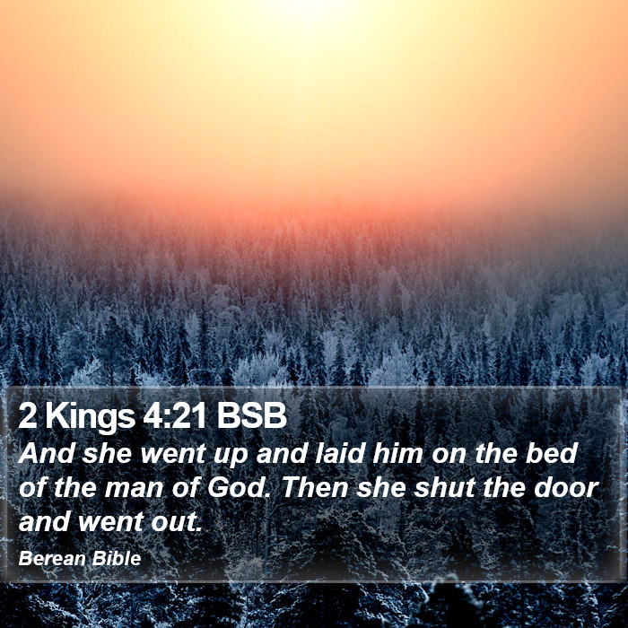 2 Kings 4:21 BSB Bible Study