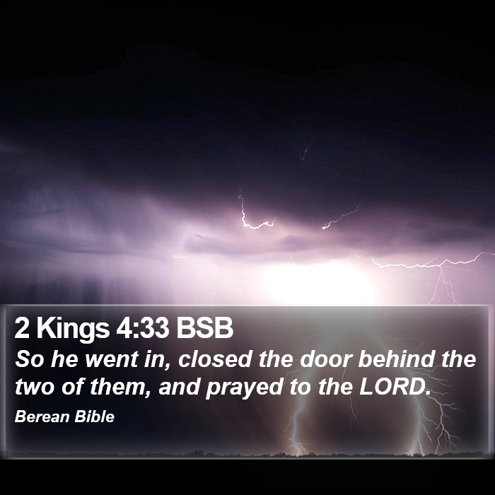 2 Kings 4:33 BSB Bible Study