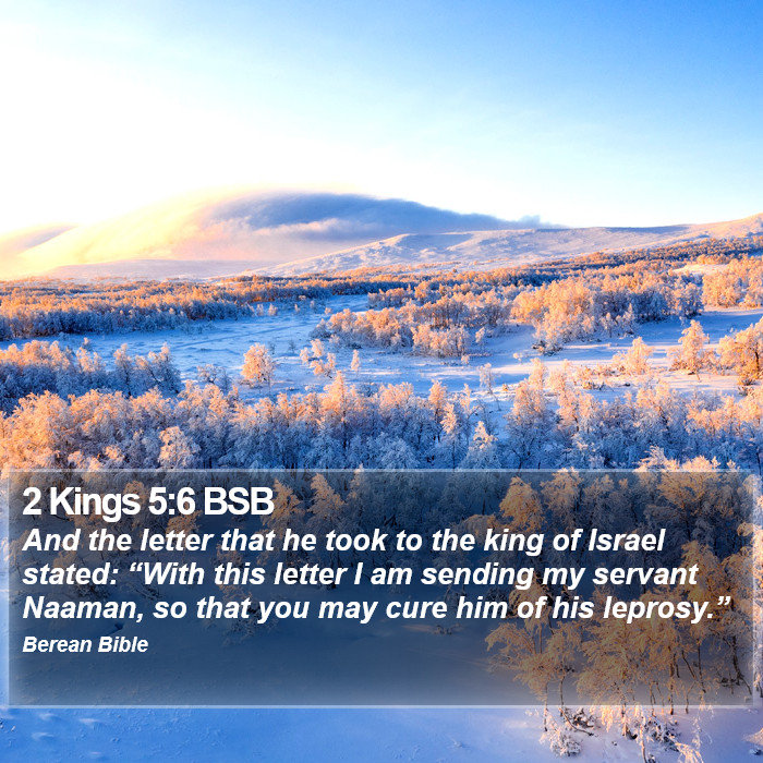 2 Kings 5:6 BSB Bible Study