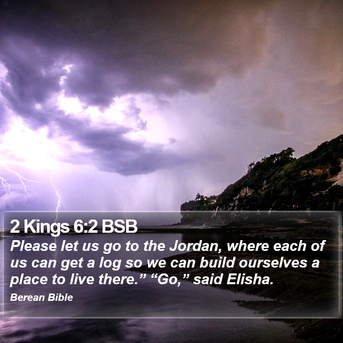 2 Kings 6:2 BSB Bible Study