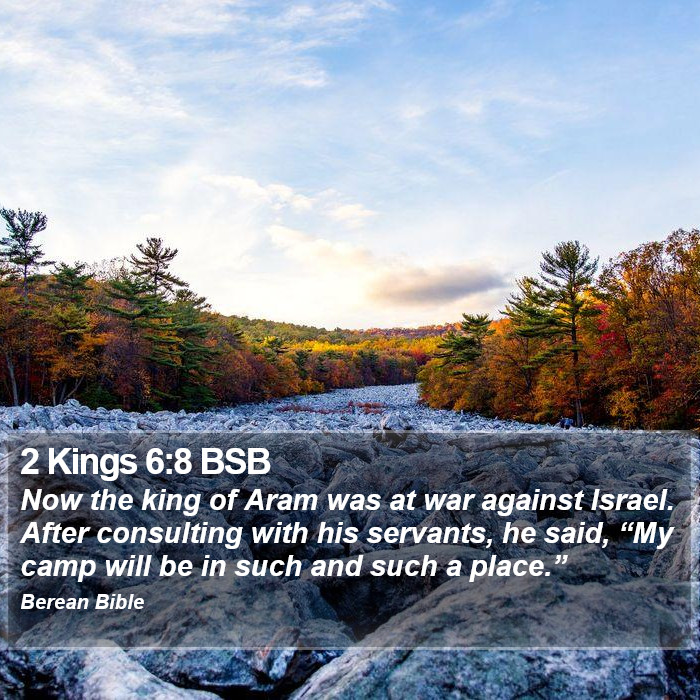 2 Kings 6:8 BSB Bible Study