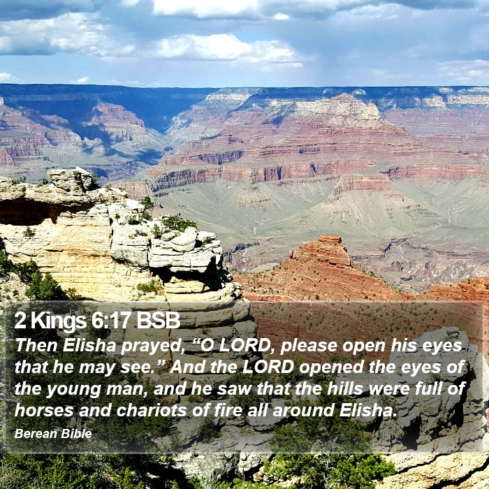 2 Kings 6:17 BSB Bible Study