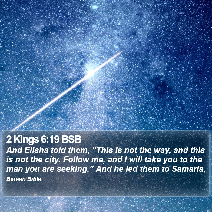 2 Kings 6:19 BSB Bible Study