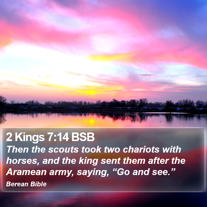 2 Kings 7:14 BSB Bible Study