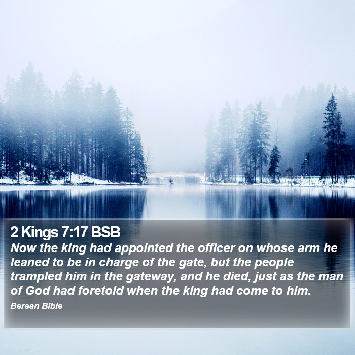 2 Kings 7:17 BSB Bible Study