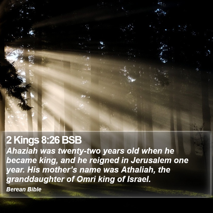 2 Kings 8:26 BSB Bible Study