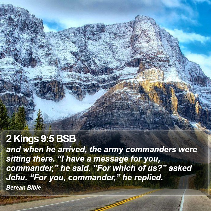 2 Kings 9:5 BSB Bible Study