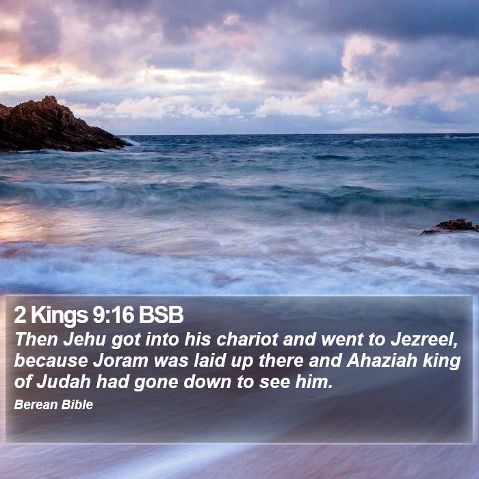 2 Kings 9:16 BSB Bible Study