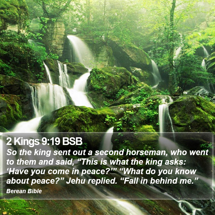 2 Kings 9:19 BSB Bible Study