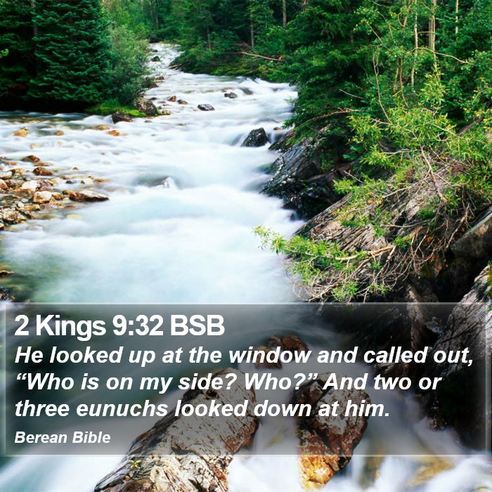 2 Kings 9:32 BSB Bible Study