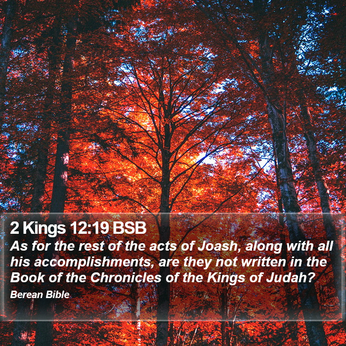 2 Kings 12:19 BSB Bible Study