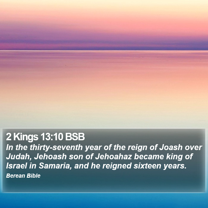 2 Kings 13:10 BSB Bible Study