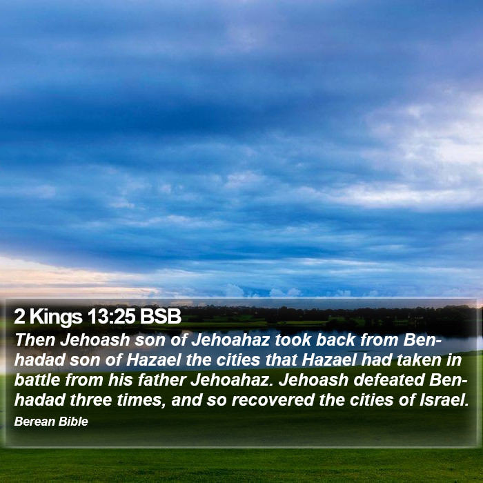 2 Kings 13:25 BSB Bible Study