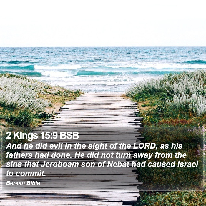 2 Kings 15:9 BSB Bible Study