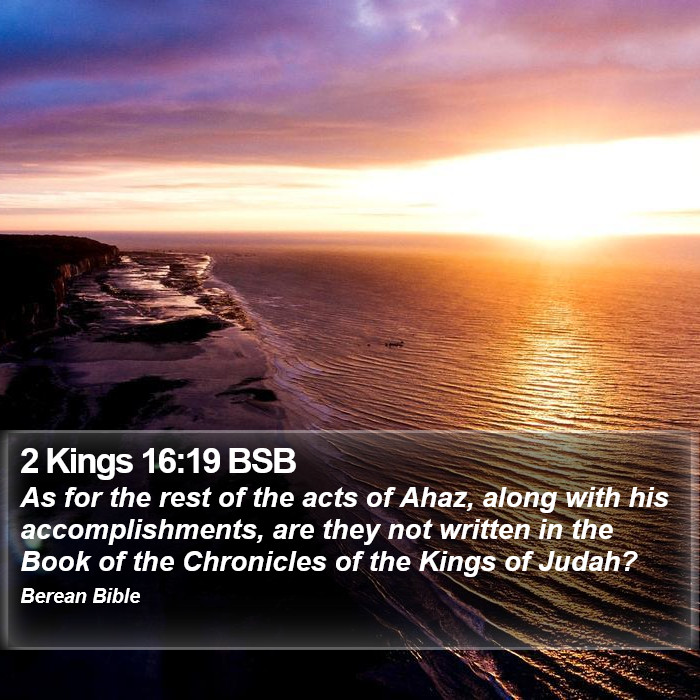 2 Kings 16:19 BSB Bible Study