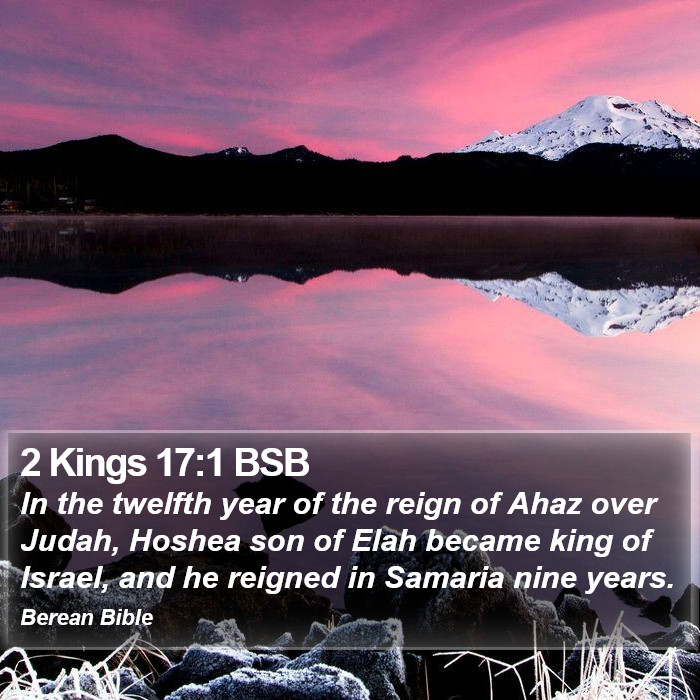 2 Kings 17:1 BSB Bible Study