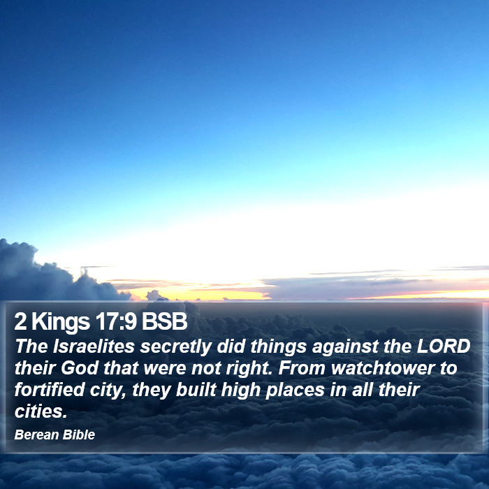 2 Kings 17:9 BSB Bible Study