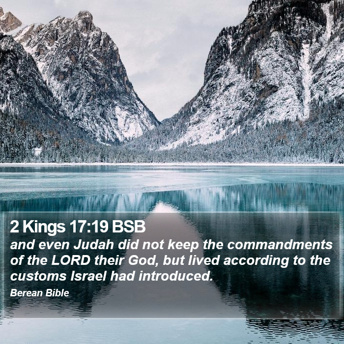 2 Kings 17:19 BSB Bible Study