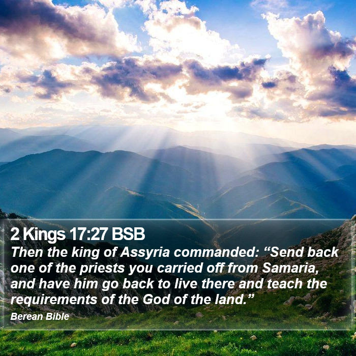 2 Kings 17:27 BSB Bible Study