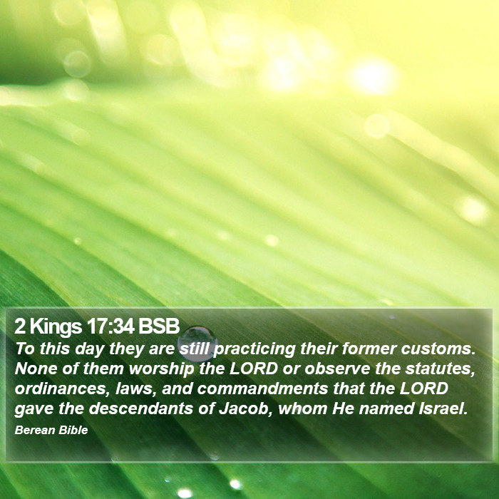 2 Kings 17:34 BSB Bible Study