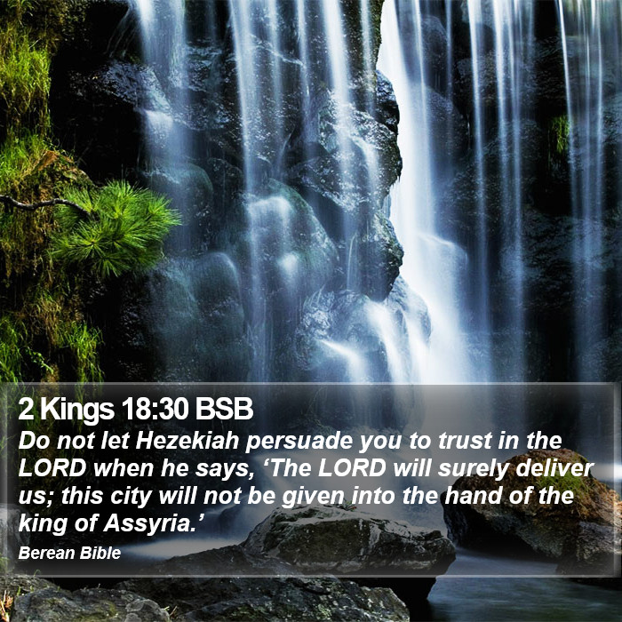 2 Kings 18:30 BSB Bible Study