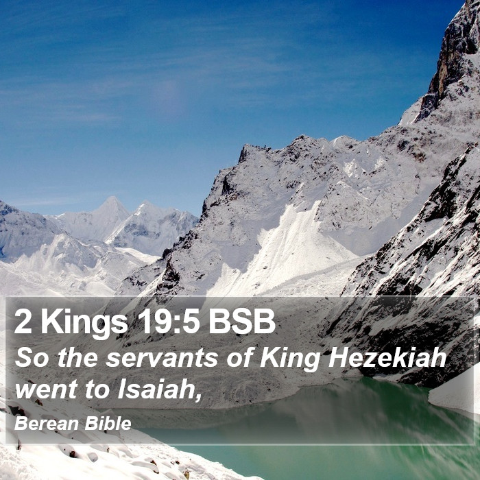 2 Kings 19:5 BSB Bible Study