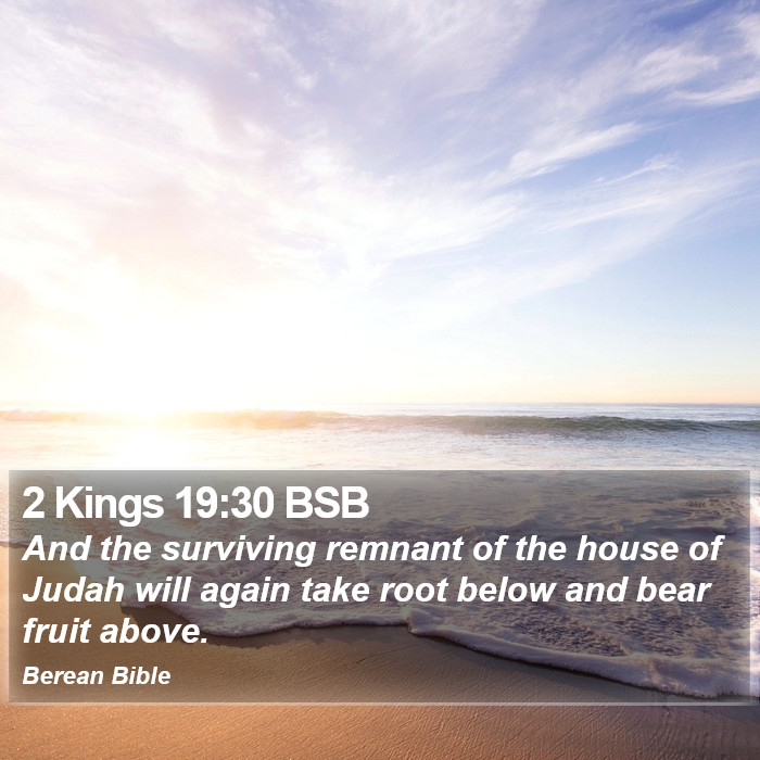 2 Kings 19:30 BSB Bible Study