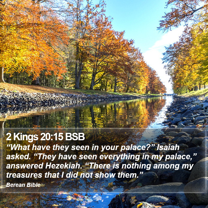 2 Kings 20:15 BSB Bible Study