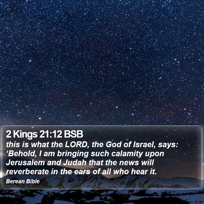 2 Kings 21:12 BSB Bible Study