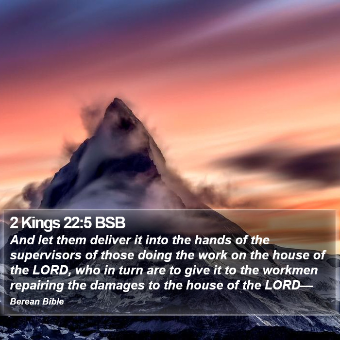 2 Kings 22:5 BSB Bible Study