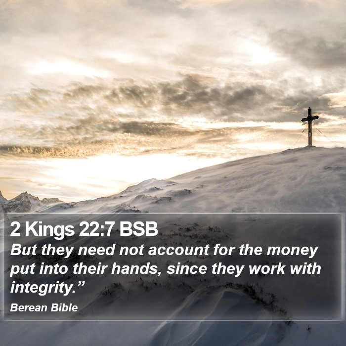 2 Kings 22:7 BSB Bible Study