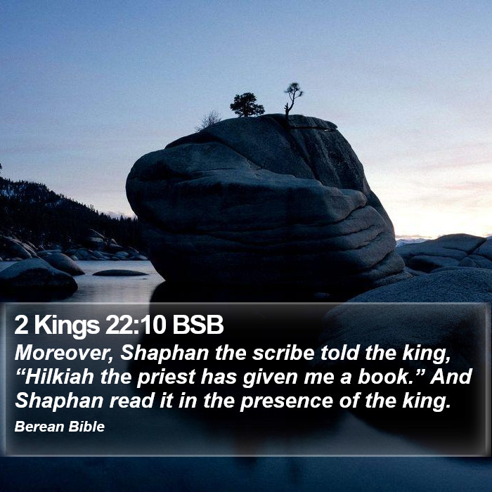 2 Kings 22:10 BSB Bible Study