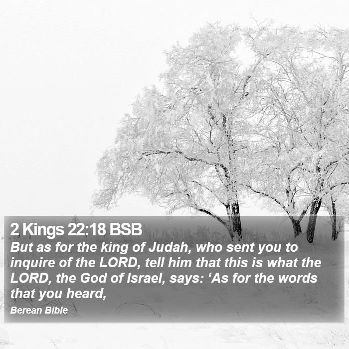 2 Kings 22:18 BSB Bible Study