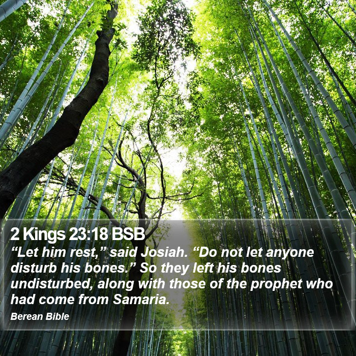 2 Kings 23:18 BSB Bible Study