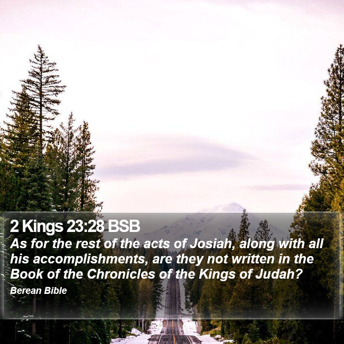 2 Kings 23:28 BSB Bible Study