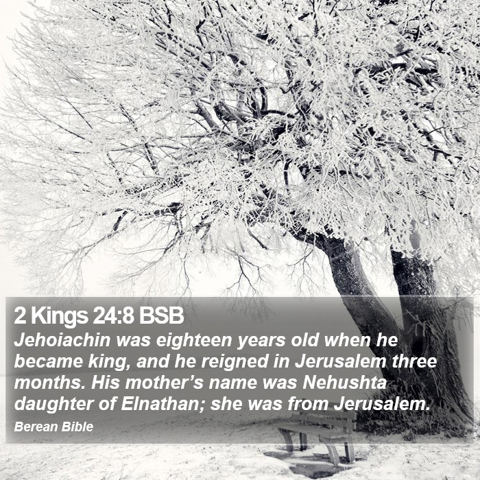 2 Kings 24:8 BSB Bible Study