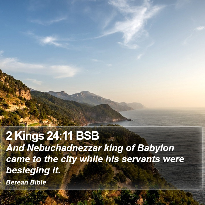 2 Kings 24:11 BSB Bible Study