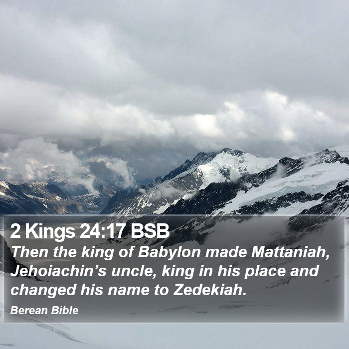 2 Kings 24:17 BSB Bible Study