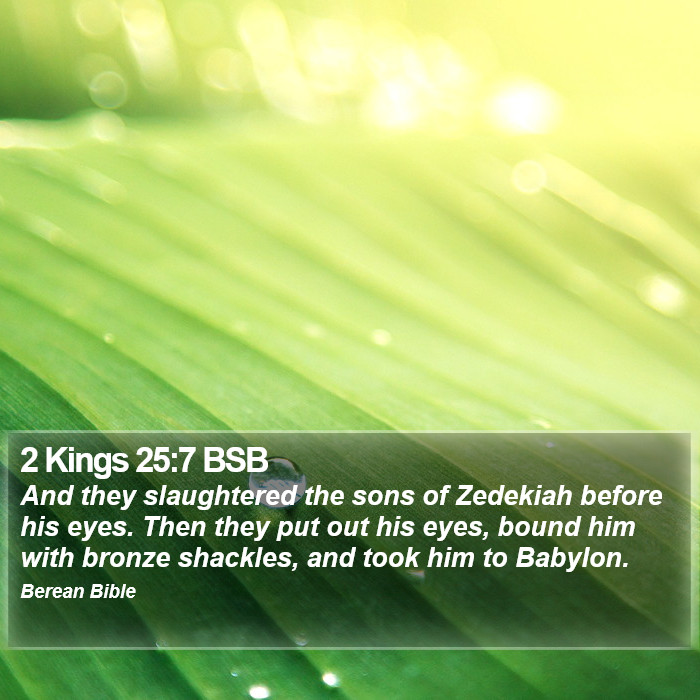 2 Kings 25:7 BSB Bible Study