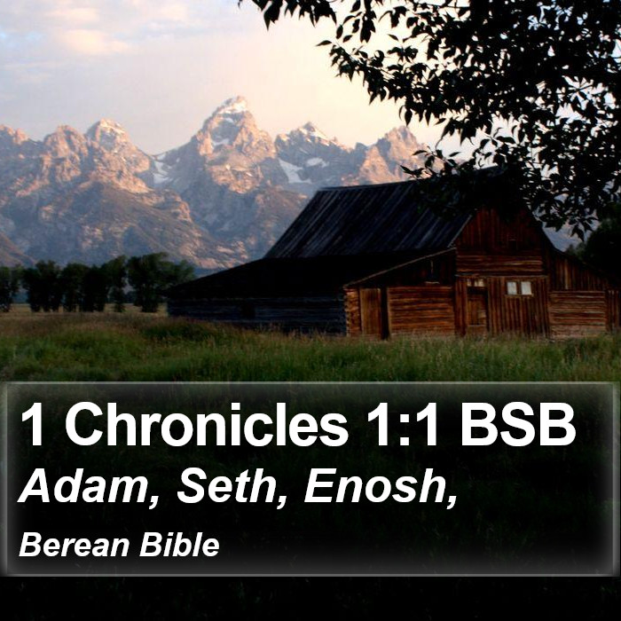 1 Chronicles 1:1 BSB Bible Study