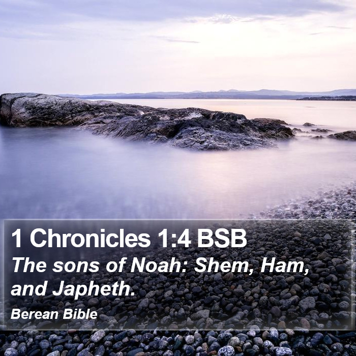 1 Chronicles 1:4 BSB Bible Study