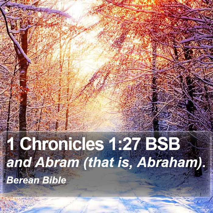 1 Chronicles 1:27 BSB Bible Study