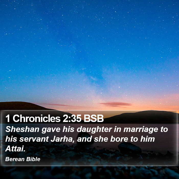 1 Chronicles 2:35 BSB Bible Study