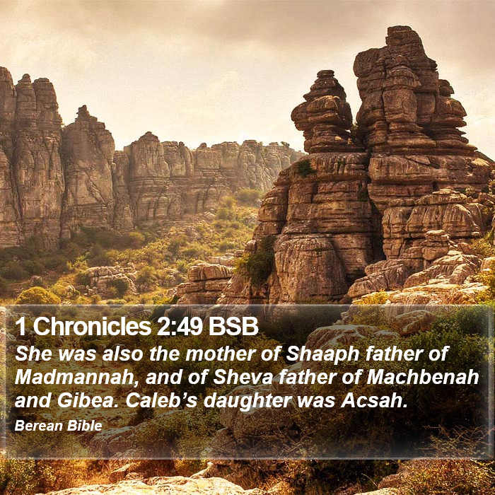 1 Chronicles 2:49 BSB Bible Study