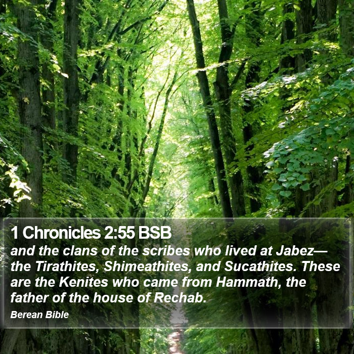 1 Chronicles 2:55 BSB Bible Study