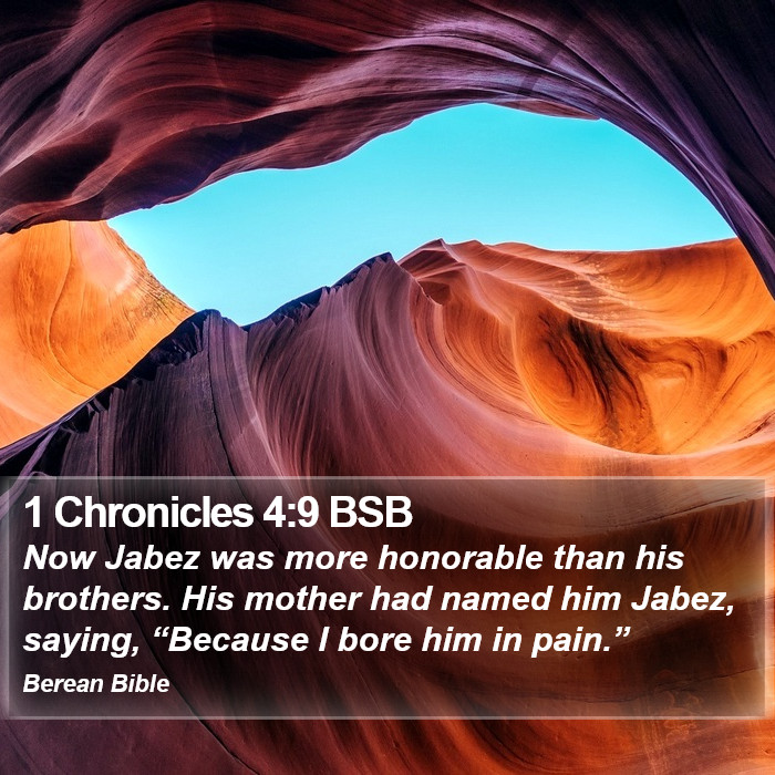 1 Chronicles 4:9 BSB Bible Study