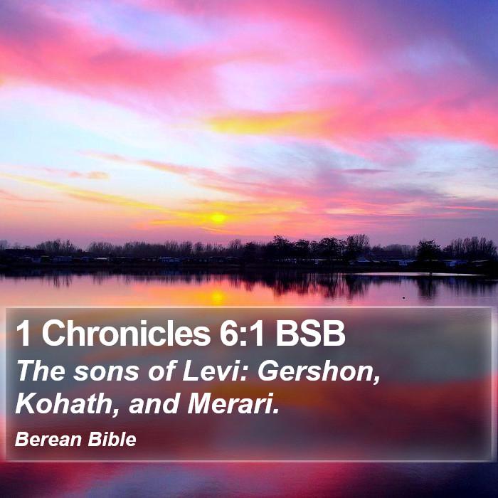 1 Chronicles 6:1 BSB Bible Study